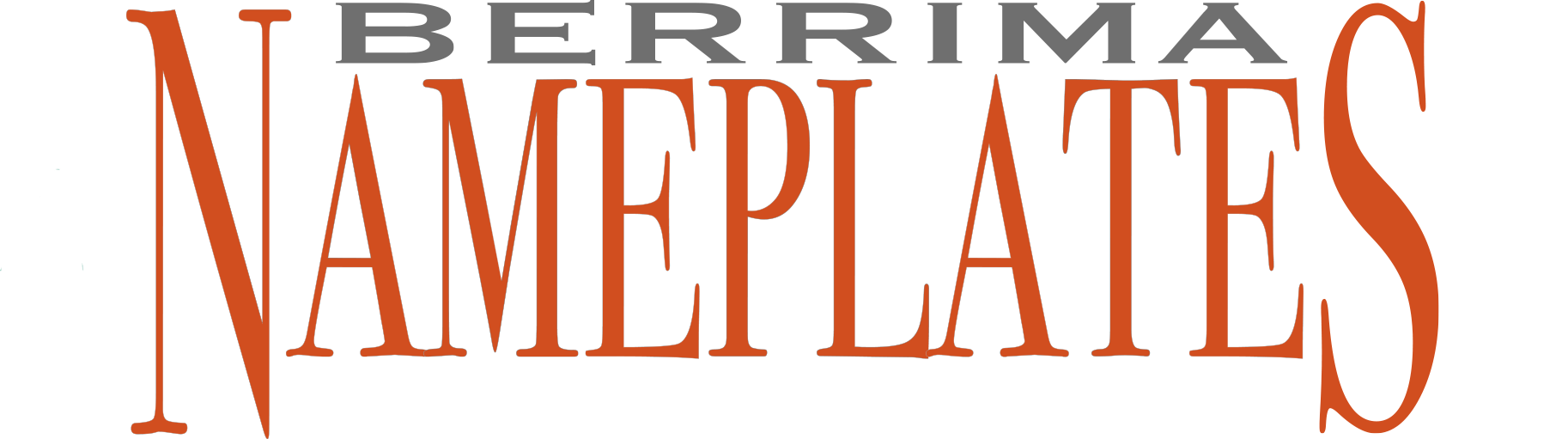 Berrima Name Plates